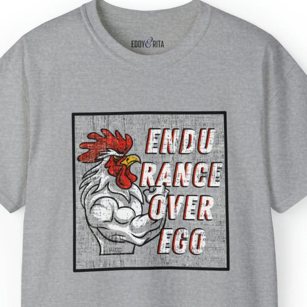 Muscle-Bound Rooster 'Endurance Over Ego' Men's Tee - Powerful and Inspirational Shirt
