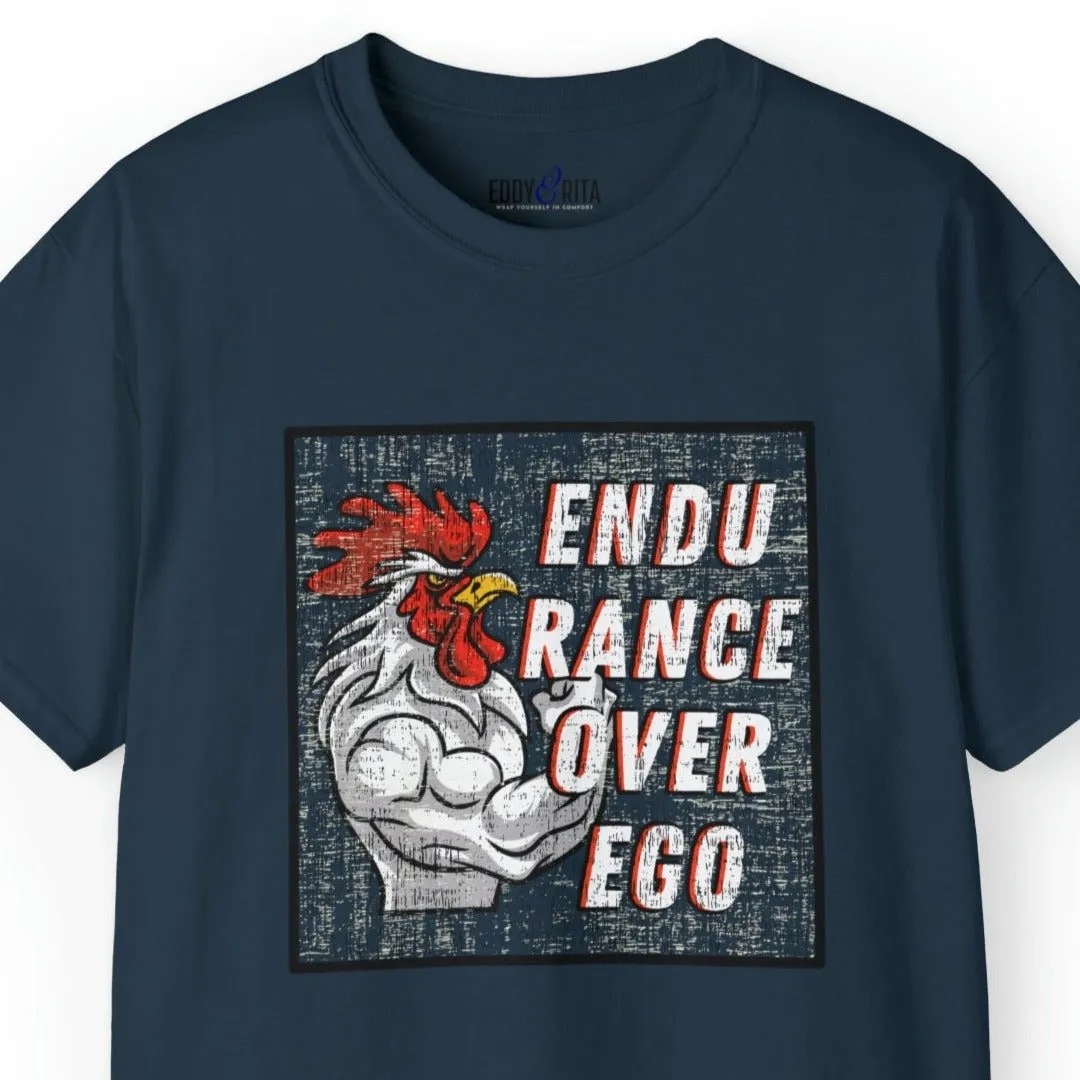 Muscle-Bound Rooster 'Endurance Over Ego' Men's Tee - Powerful and Inspirational Shirt