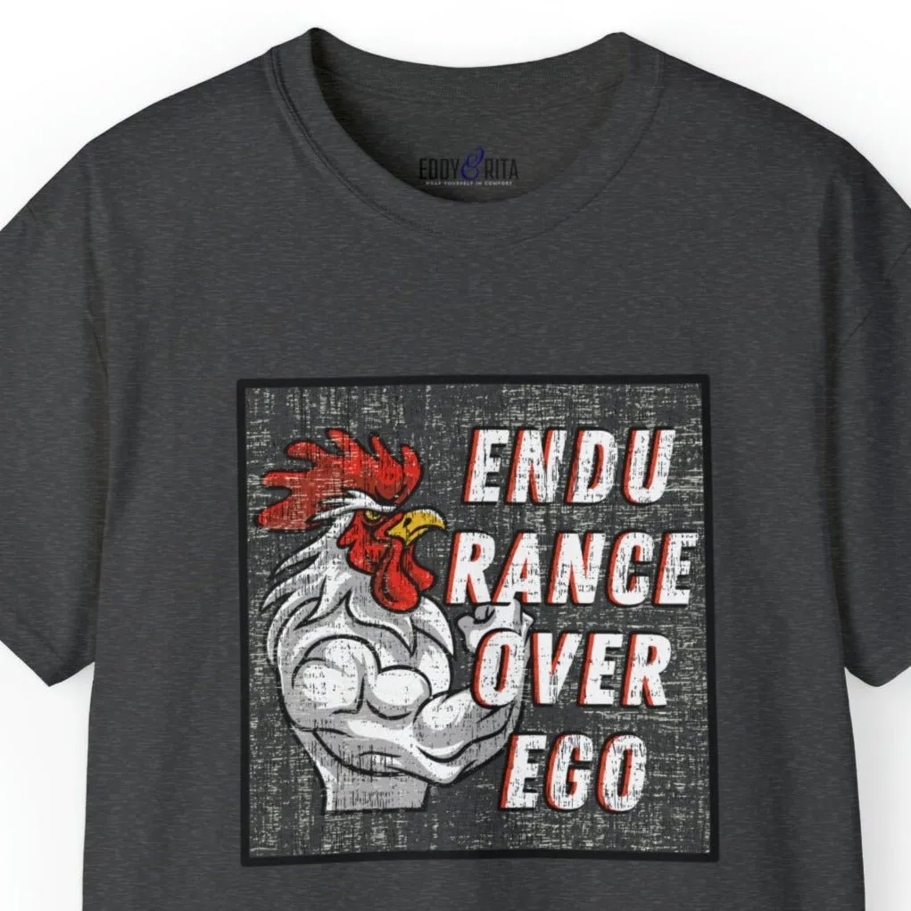 Muscle-Bound Rooster 'Endurance Over Ego' Men's Tee - Powerful and Inspirational Shirt