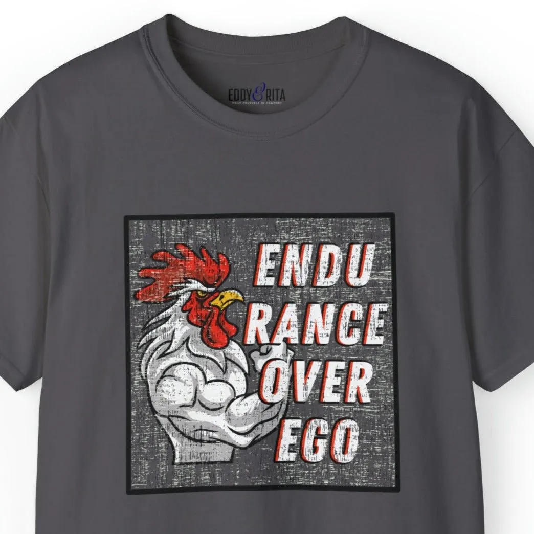 Muscle-Bound Rooster 'Endurance Over Ego' Men's Tee - Powerful and Inspirational Shirt